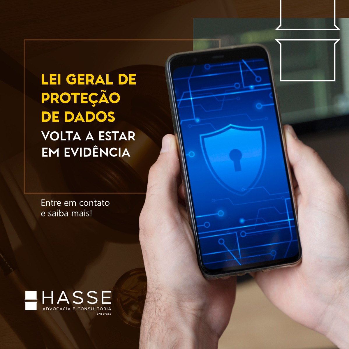 LEI GERAL DE PROTEÇÃO DE DADOS VOLTA A ESTAR EM EVIDÊNCIA