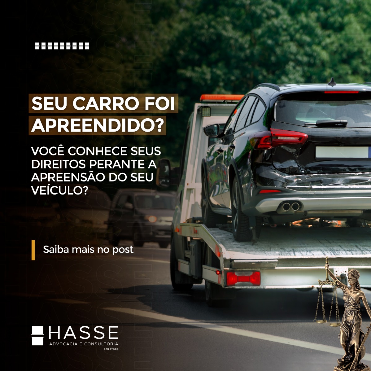 VOCÊ CONHECE SEUS DIREITOS PERANTE A APREENSÃO DO SEU VEÍCULO?